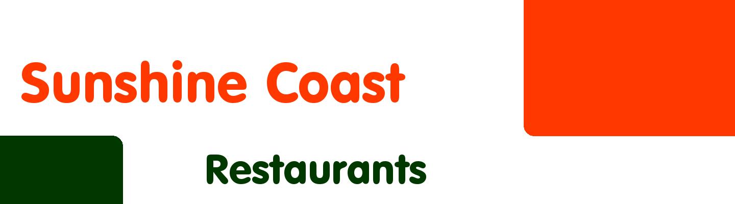 Best restaurants in Sunshine Coast - Rating & Reviews